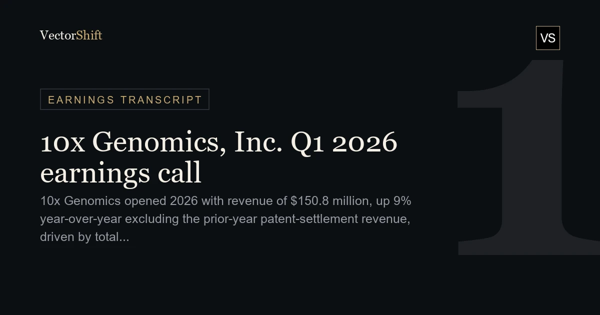10x Genomics Inc. Q1 2026 earnings call