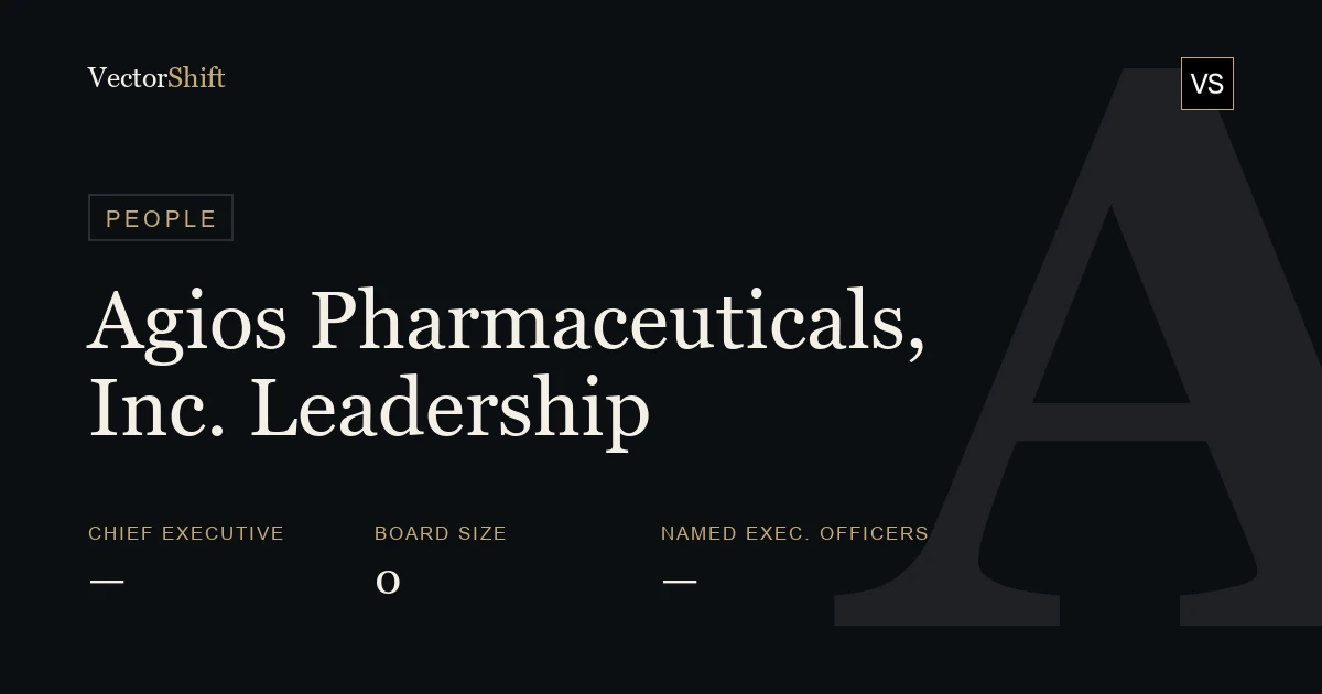 Agios Pharmaceuticals, Inc. leadership & board