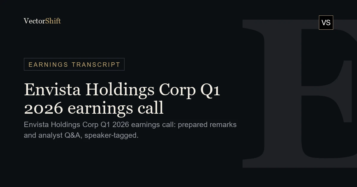 Envista Holdings Corp. Q1 2026 earnings call