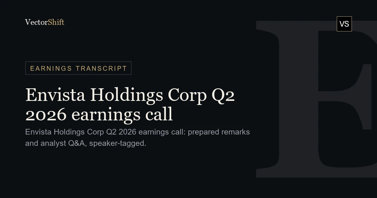 Envista Holdings Corp. Q2 2026 earnings call