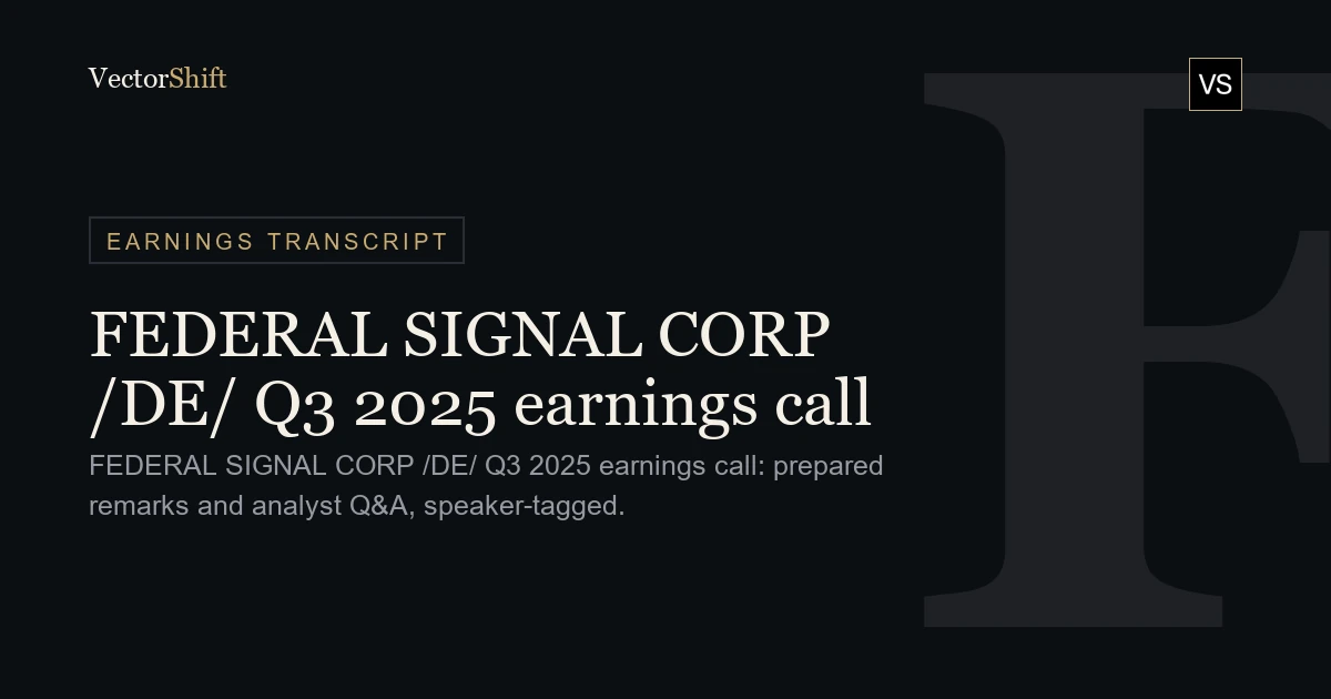 Federal Signal Corp. Q3 2025 earnings call