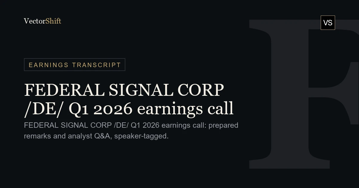 Federal Signal Corp. Q1 2026 earnings call