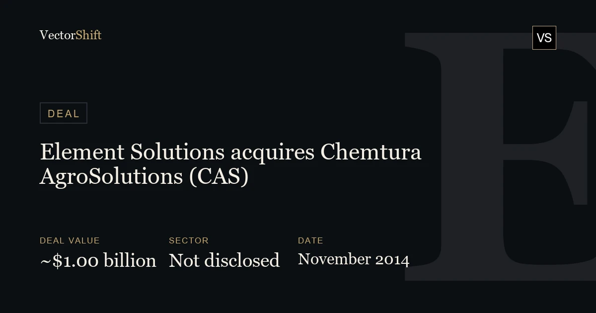 Element Solutions acquires Chemtura AgroSolutions (CAS) (2014)