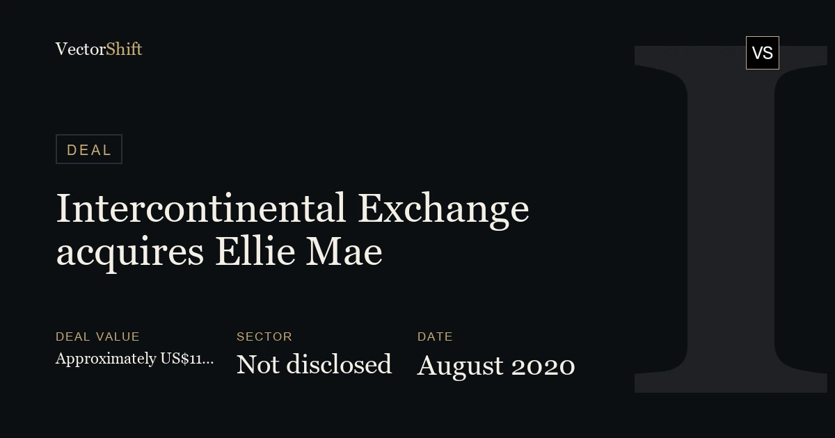 Intercontinental Exchange acquires Ellie Mae (2020)