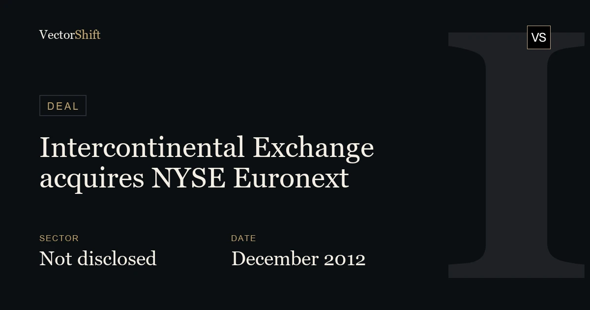 Intercontinental Exchange acquires NYSE Euronext (2012)